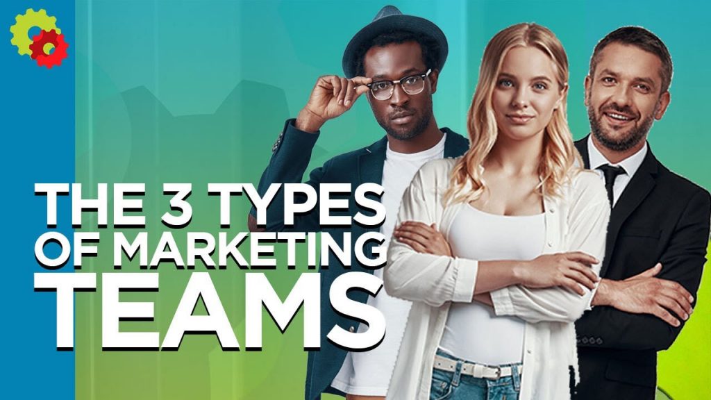 The 3 Types of Marketing Teams with Mark de Grasse [VIDEO]