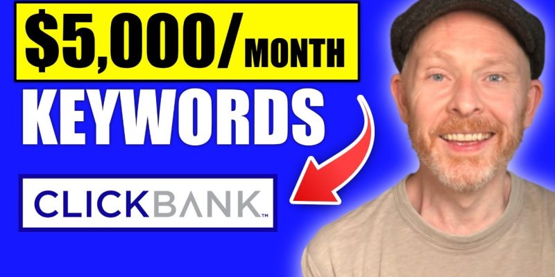 ,000 PER MONTH ON CLICKBANK! How to Find Profitable Affiliate Marketing Keywords in 2021