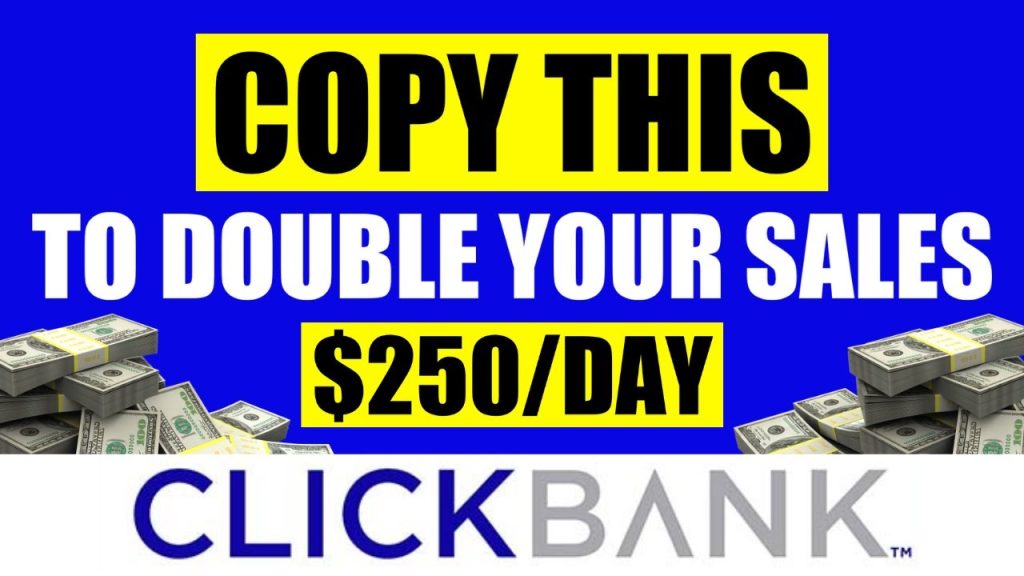 DOUBLE SALES! How to Make 0 PER DAY With Clickbank | Clickbank Affiliate Marketing Tutorial 2021