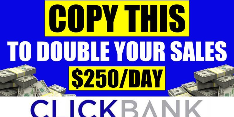 DOUBLE SALES! How to Make 0 PER DAY With Clickbank | Clickbank Affiliate Marketing Tutorial 2021