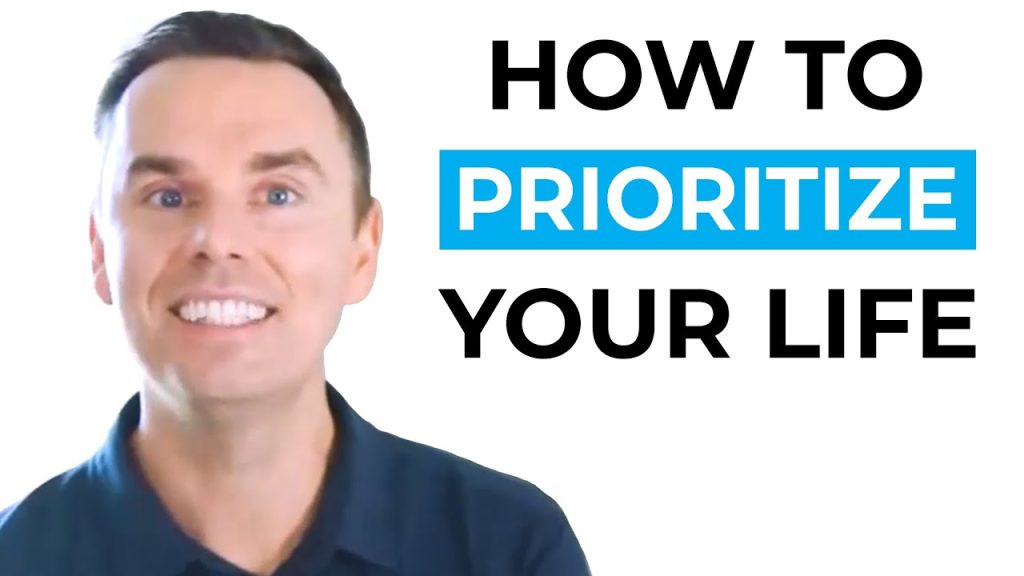 How to Prioritize Your Life