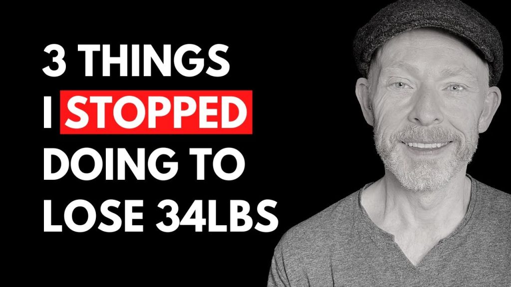 3 Things I STOPPED Doing To Lose 34 lbs (WARNING: Counterintuitive)