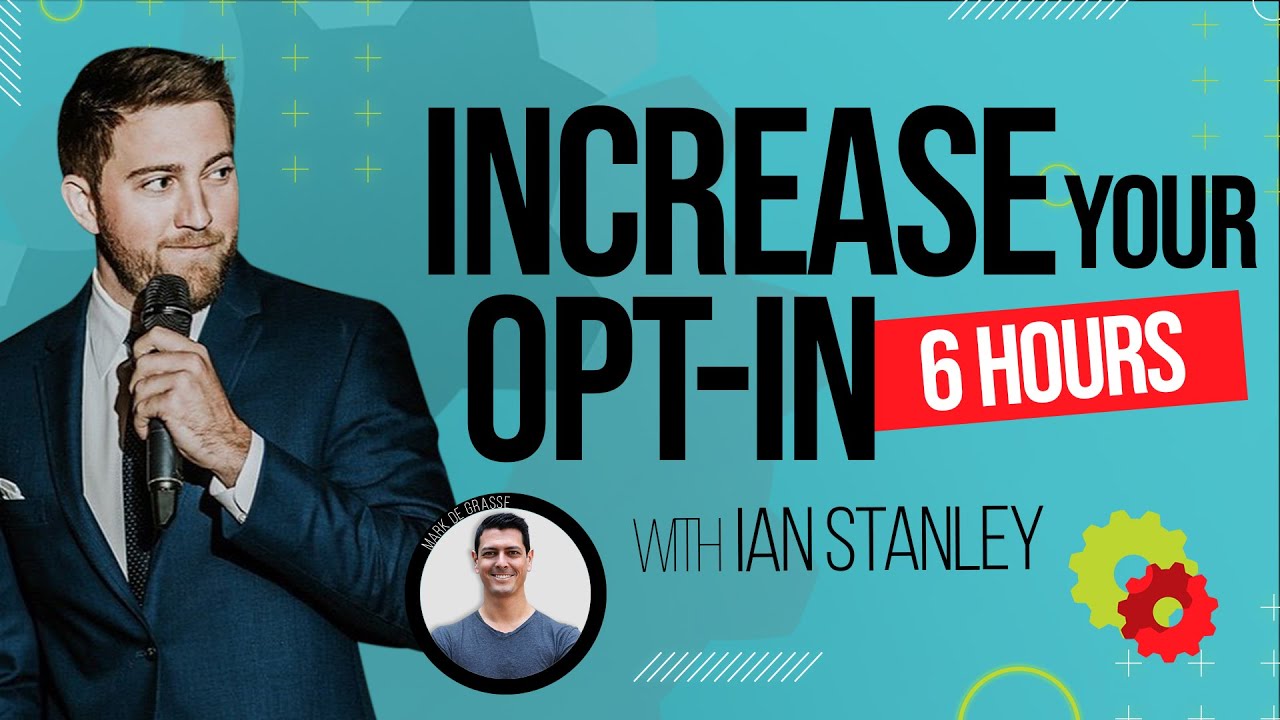 Episode 330: Improve your Opt-In Rate with Copywriter Ian Stanley