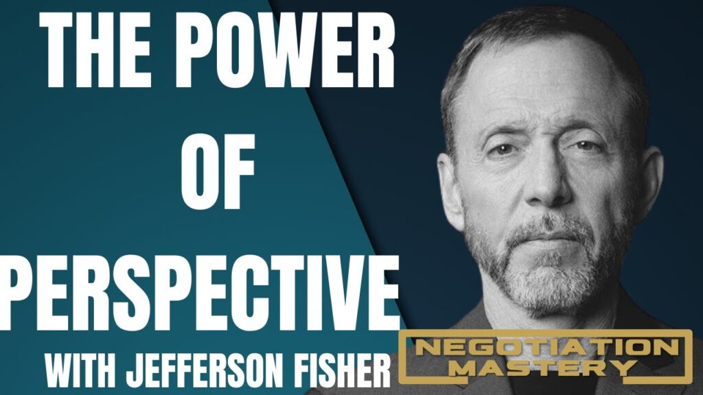 Former FBI Hostage Negotiator and Famous Trial Lawyer Talk About How PERSPECTIVE Changes Everything