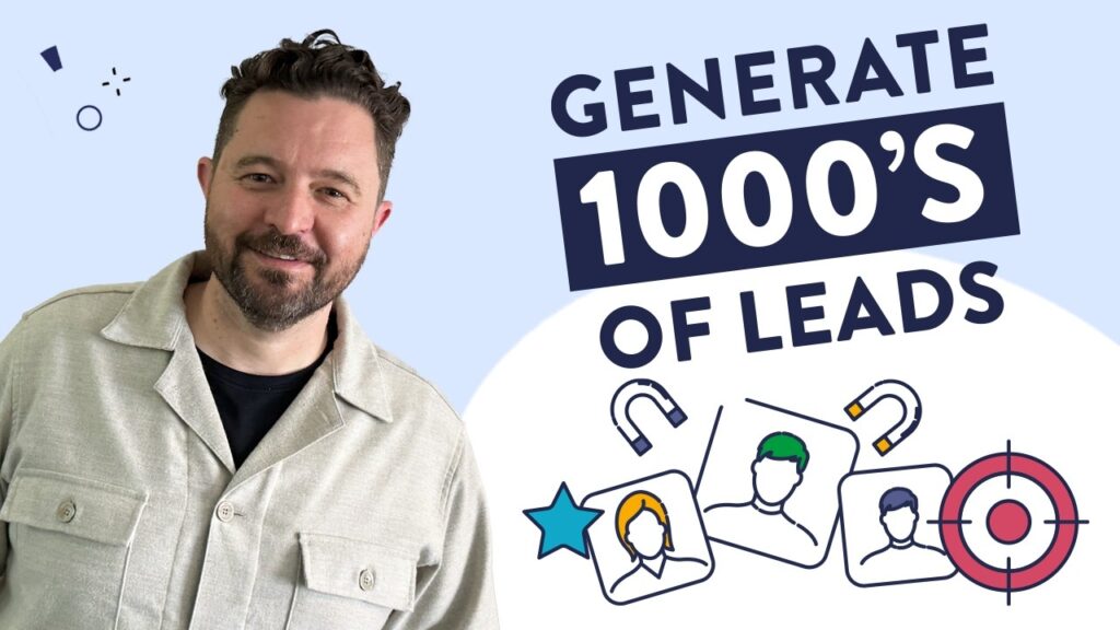 10 Ways to Get 1000s of Leads Without Spending a Penny 10 Ways to Get 1000s of Leads Without Spending a Penny