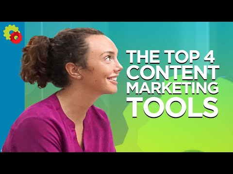 The Top 4 Content Marketing Tools [VIDEO]