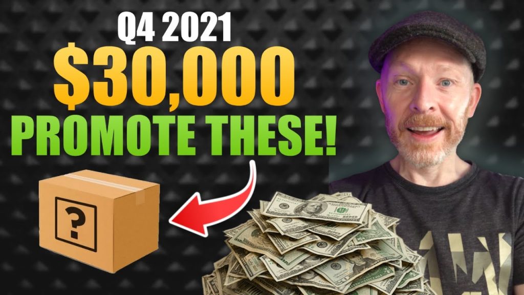 BEST Clickbank Products Promote to Make Money With Affiliate Marketing in Q4 2021 (DON’T DO THIS!)