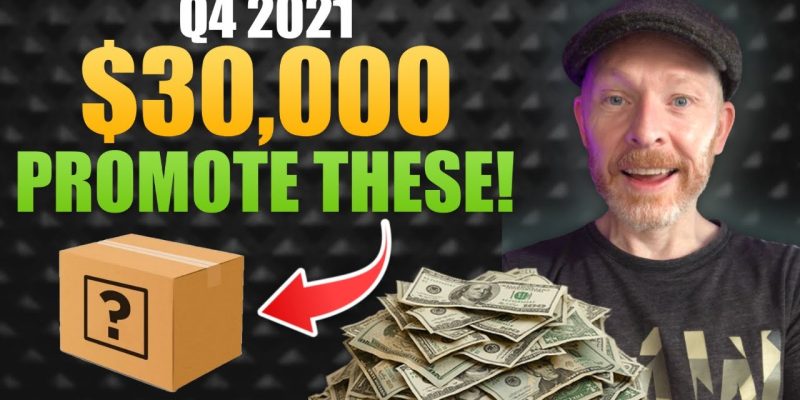 BEST Clickbank Products Promote to Make Money With Affiliate Marketing in Q4 2021 (DON’T DO THIS!)
