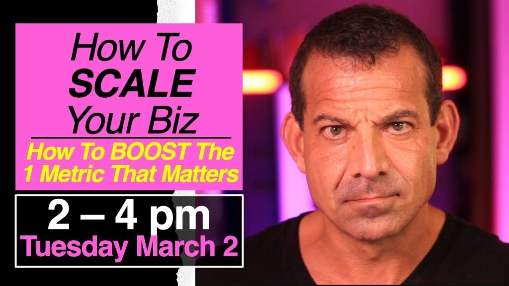 How To Scale Your BIz – Boost the 1 Metric That Matters How To Scale Your BIz – Boost the 1 Metric That Matters