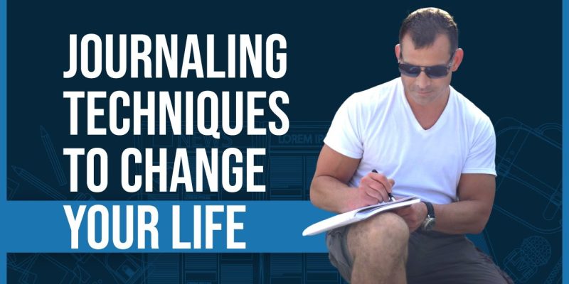 Journaling techniques that changed my life