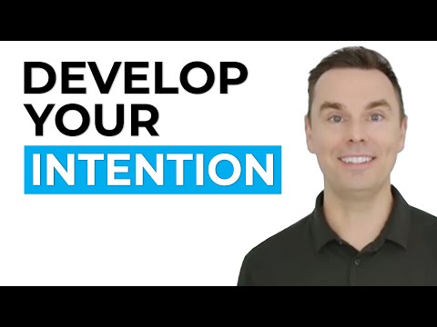 Develop Your Intention