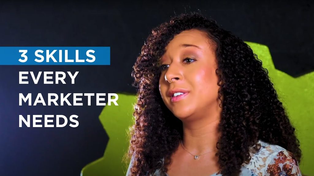 3 Foundational Skills Every Marketer Needs 3 Foundational Skills Every Marketer Needs