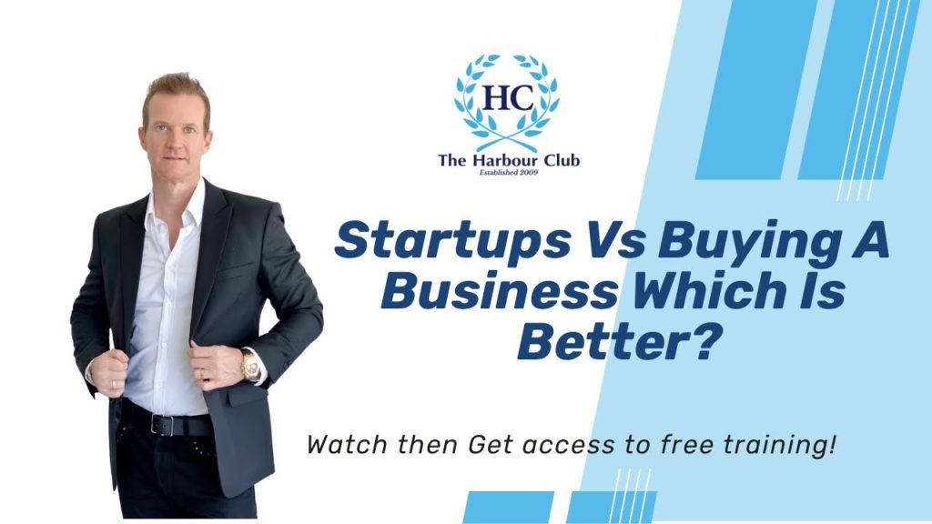Startups Vs Buying A Business Which Is Better? Startups Vs Buying A Business Which Is Better?