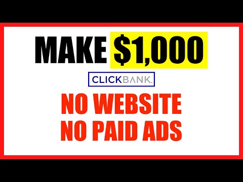 Clickbank Affiliate Marketing for Beginners in 2022 (NO Website NO Ads)