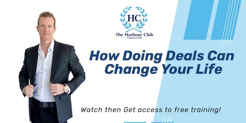 How Doing Deals Can Change Your Life