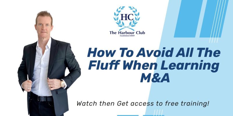 How To Avoid All The Fluff When Learning M&A