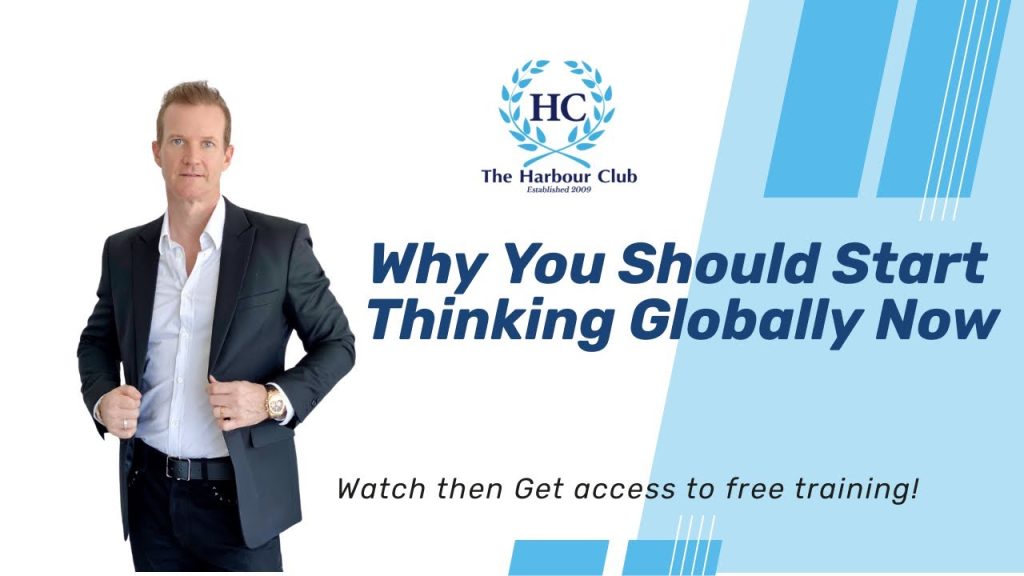 Why You Should Start Thinking Globally Now