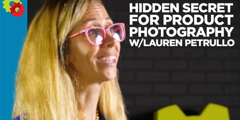 Hidden Secret For Product Photography with Lauren Petrullo