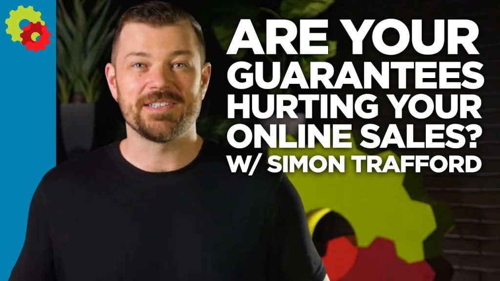 Are Your Guarantees Hurting Your Online Sales? Are Your Guarantees Hurting Your Online Sales?