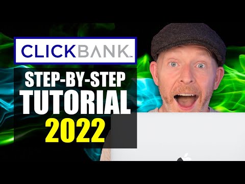 Clickbank For Beginners: How To Make Money on Clickbank (Step By Step 2022)