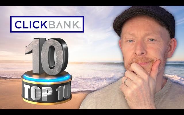 ALL-TIME TOP 10 Clickbank Products!