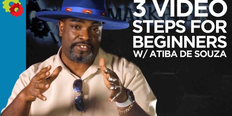 3 Video Steps for Beginners with Atiba de Souza