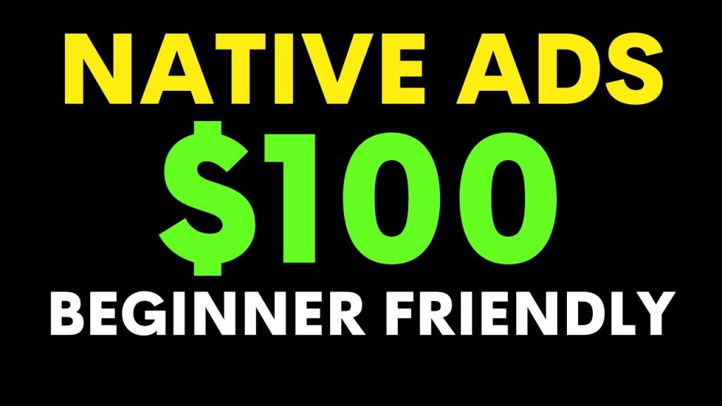 Earn 0 FAST with Native Ads (Beginner Friendly) Earn 0 FAST with Native Ads (Beginner Friendly)