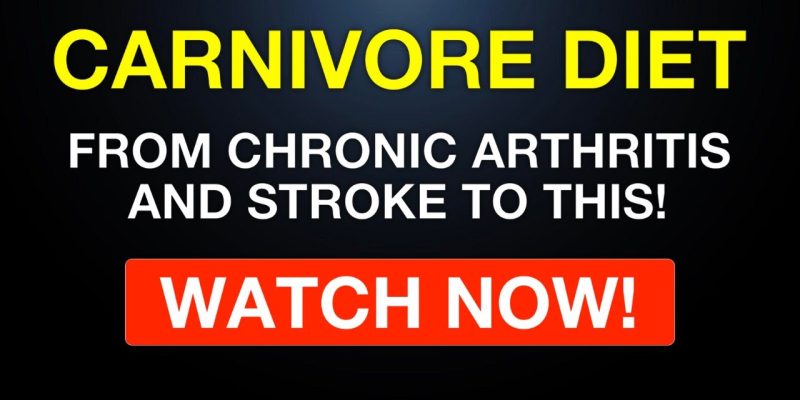 CARNIVORE DIET INSIDER: From Chronic Arthritis And Stroke To THIS!