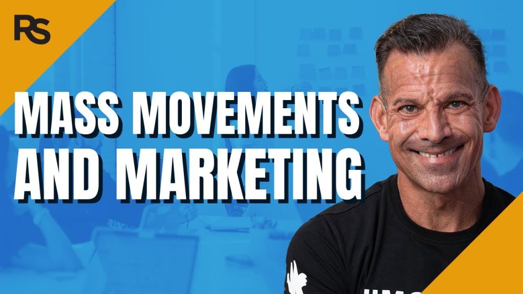 Mass Movements & The Nature Of Marketing