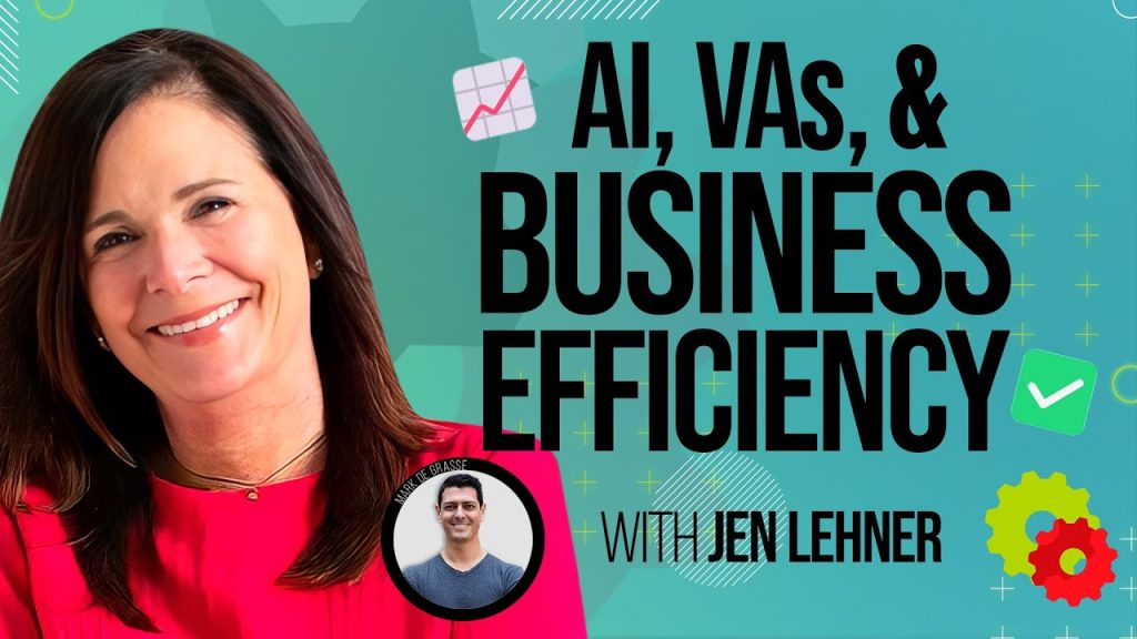 Episode 362 – AI’s Role in Redefining Virtual Assistant Value with Jen Lehner