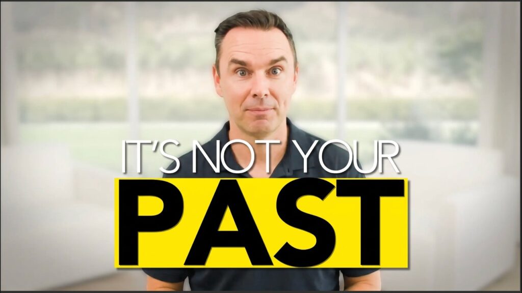 Your past isn’t why you’re failing Your past isn’t why you’re failing